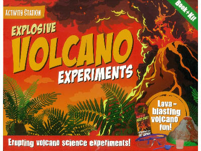 EXPLOSIVE VOLCANO EXPERIEMENTS EXPLOSIVE VOLCANO EXPERIEMENTS