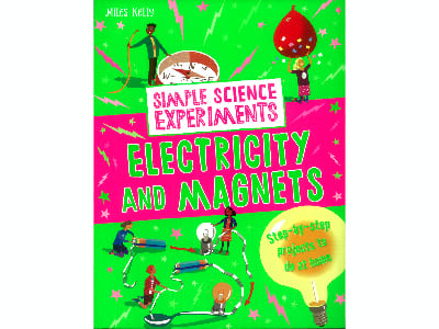SIMPLE SCIENCE EXPERIMENTS E&M SIMPLE SCIENCE EXPERIMENTS E&M