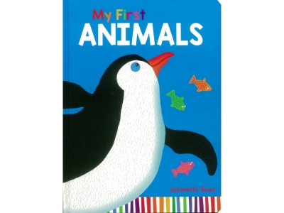 MY FIRST ANIMALS MY FIRST ANIMALS