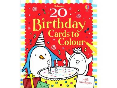 20 BIRTHDAY CARDS TO COLOUR 20 BIRTHDAY CARDS TO COLOUR