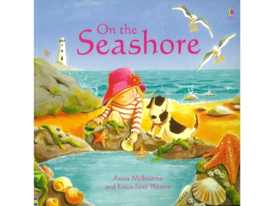 ON THE SEASHORE ON THE SEASHORE