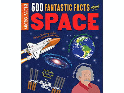 500 FANTASTIC FACTS SPACE