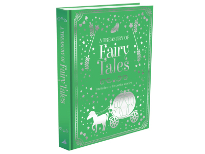 A TREASURY OF FAIRY TALES A TREASURY OF FAIRY TALES