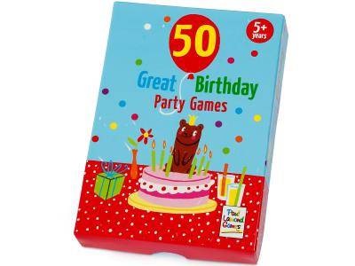 50 BIRTHDAY PARTY GAMES 50 BIRTHDAY PARTY GAMES