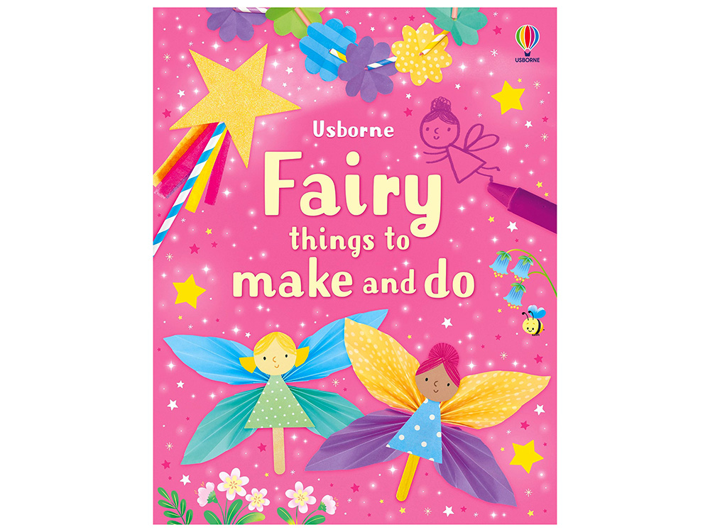 FAIRY THINGS TO MAKE AND DO