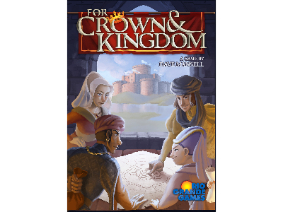 FOR CROWN & KINGDOM FOR CROWN & KINGDOM