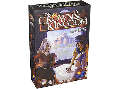 FOR CROWN & KINGDOM