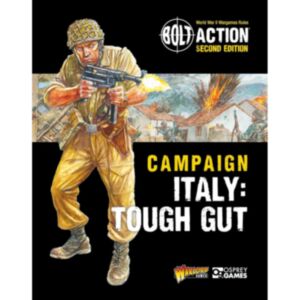 Bolt Action: Campaign: Italy: Tough Gut width=