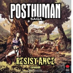 Posthuman Saga: Resistance Expansion width=